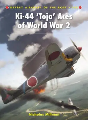 Ki-44 'Tojo' Asse des 2. Weltkriegs - Ki-44 'Tojo' Aces of World War 2