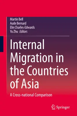 Binnenmigration in den Ländern Asiens: Ein länderübergreifender Vergleich - Internal Migration in the Countries of Asia: A Cross-National Comparison