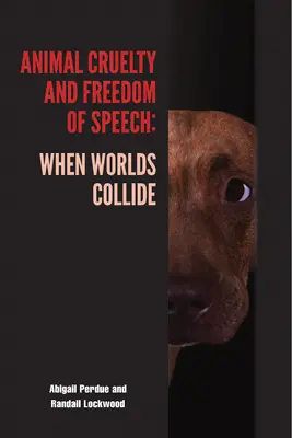 Tierquälerei und Meinungsfreiheit: Wenn Welten aufeinanderprallen - Animal Cruelty and Freedom of Speech: When Worlds Collide