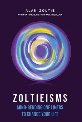 Zoltieismen - Zoltieisms