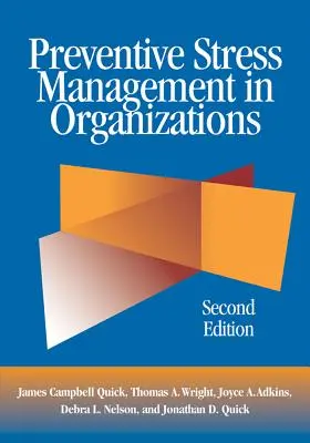 Präventives Stressmanagement in Organisationen - Preventive Stress Management in Organizations