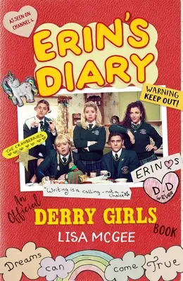 Erin's Tagebuch: Ein offizielles Derry-Girls-Buch - Erin's Diary: An Official Derry Girls Book