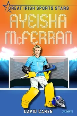 Ayeisha McFerran: Große irische Sportstars - Ayeisha McFerran: Great Irish Sports Stars