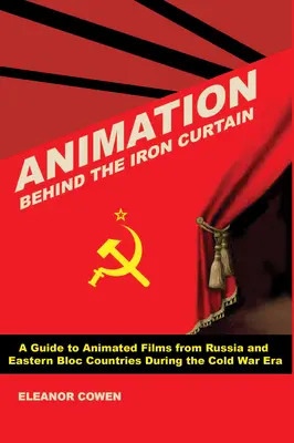 Animation hinter dem Eisernen Vorhang - Animation Behind the Iron Curtain