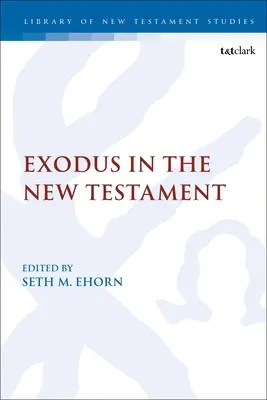 Der Exodus im Neuen Testament - Exodus in the New Testament