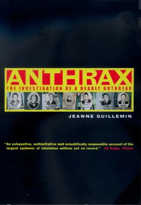 Anthrax: Die Untersuchung eines tödlichen Ausbruchs - Anthrax: The Investigation of a Deadly Outbreak