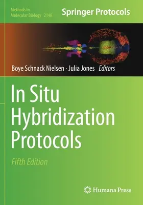 In-situ-Hybridisierungsprotokolle - In Situ Hybridization Protocols