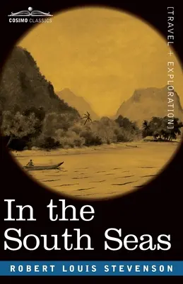 In der Südsee: Ein Bericht über Erfahrungen und Beobachtungen auf den Marquesas, Paumotus und Gilbert-Inseln im Laufe von zwei Jahrzehnten - In the South Seas: Being an Account of Experiences and Observations in the Marquesas, Paumotus and Gilbert Islands in the Course of Two C