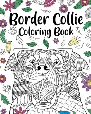 Border Collie-Malbuch - Border Collie Coloring Book