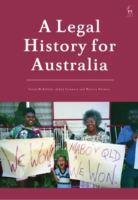 Eine Rechtsgeschichte für Australien - A Legal History for Australia