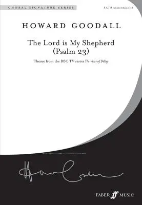 Der Herr ist mein Hirte (Psalm 23): Thema aus der BBC-Fernsehserie The Vicar of Dibley (Satb, a Cappella), Choroktav - The Lord Is My Shepherd (Psalm 23): Theme from the BBC TV Series the Vicar of Dibley (Satb, a Cappella), Choral Octavo