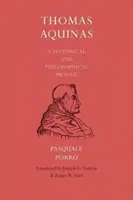 Thomas von Aquin: Ein historisches und philosophisches Profil - Thomas Aquinas: A Historical and Philosophical Profile