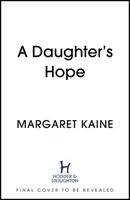 Die Hoffnung einer Tochter - A Daughter's Hope