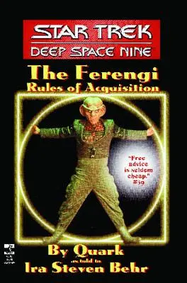 Star Trek: Deep Space Nine: Die Ferengi-Regeln der Akquisition (Original) - Star Trek: Deep Space Nine: The Ferengi Rules of Acquisition (Original)