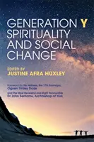 Generation Y, Spiritualität und sozialer Wandel - Generation Y, Spirituality and Social Change