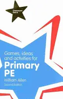 Spiele, Ideen und Aktivitäten für den Sportunterricht in der Grundschule - Games, Ideas and Activities for the Primary PE