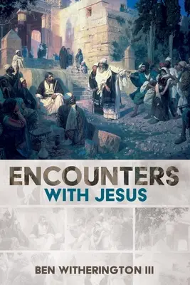 Begegnungen mit Jesus - Encounters with Jesus