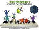 John Thompsons einfachster Klavierkurs - Teil drei (Buch und Audio) - John Thompson's Easiest Piano Course - Part Three (Book And Audio)