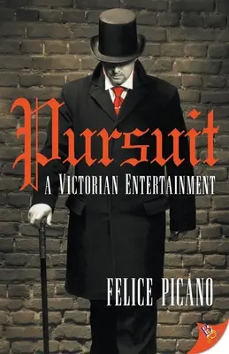 Verfolgungsjagd: Eine viktorianische Unterhaltung - Pursuit: A Victorian Entertainment