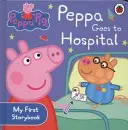 Peppa Pig: Peppa geht ins Krankenhaus: Mein erstes Geschichtenbuch - Peppa Pig: Peppa Goes to Hospital: My First Storybook