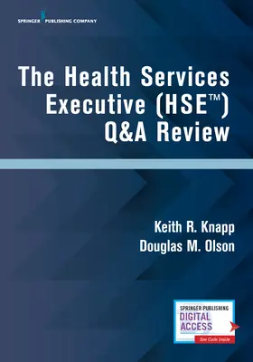 Die Gesundheitsexekutive (Hse) Q&A Review - The Health Services Executive (Hse) Q&A Review