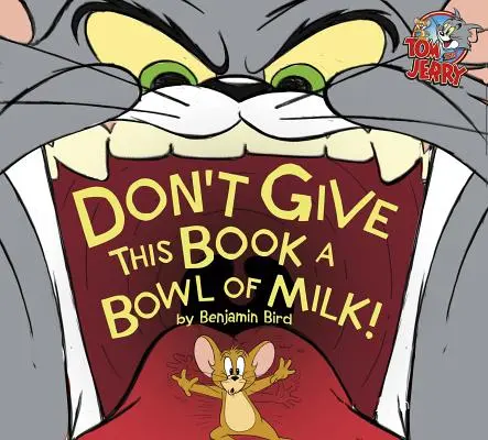 Gib diesem Buch keine Schüssel mit Milch! - Don't Give This Book a Bowl of Milk!