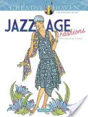 Creative Haven Jazz Age Fashions Malbuch - Creative Haven Jazz Age Fashions Coloring Book