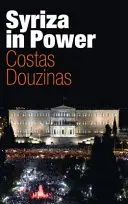 Syriza an der Macht: Überlegungen eines unfreiwilligen Politikers - Syriza in Power: Reflections of an Accidental Politician