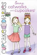 Emma geht spazieren und backt Cupcakes, 31 - Emma Catwalks and Cupcakes!, 31