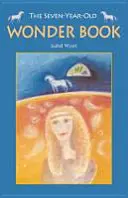 Das Wunderbuch für Siebenjährige - The Seven-Year-Old Wonder Book