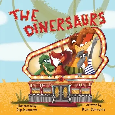 Die Dinersaurier - The Dinersaurs