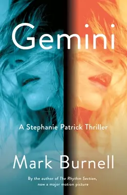 Zwillinge: Ein Stephanie-Patrick-Thriller - Gemini: A Stephanie Patrick Thriller