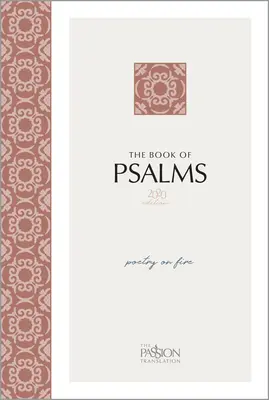 Das Buch der Psalmen (Ausgabe 2020): Brennende Poesie - The Book of Psalms (2020 Edition): Poetry on Fire
