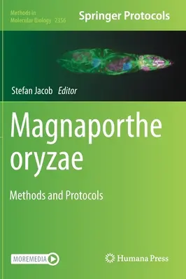 Magnaporthe Oryzae: Methoden und Protokolle - Magnaporthe Oryzae: Methods and Protocols