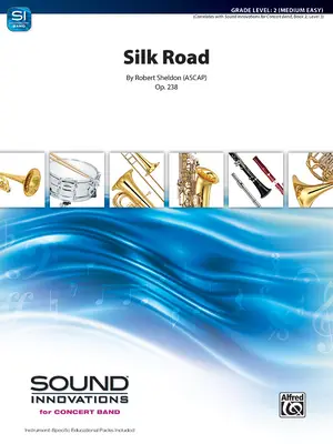 Seidenstraße: Dirigentenpartitur & Stimmen - Silk Road: Conductor Score & Parts