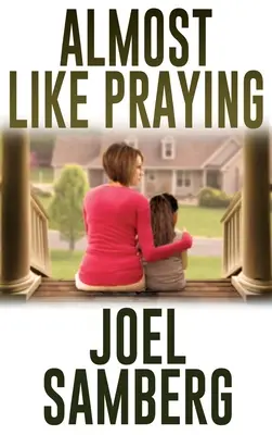 Fast wie ein Gebet - Almost Like Praying