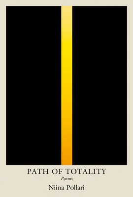 Pfad der Totalität: Gedichte - Path of Totality: Poems