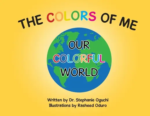 The Colors of Me: Unsere bunte Welt - The Colors of Me: Our Colorful World