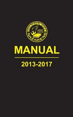 Handbuch der Iglesia del Nazareno, 2013-2017 - Manual de La Iglesia del Nazareno, 2013-2017