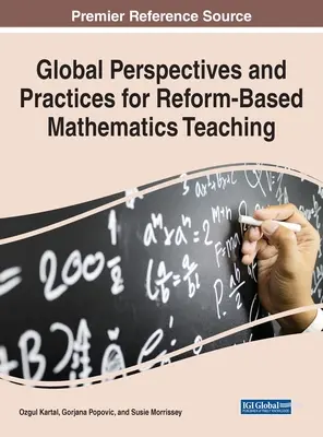 Globale Perspektiven und Praktiken für einen reformorientierten Mathematikunterricht - Global Perspectives and Practices for Reform-Based Mathematics Teaching