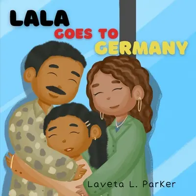 Lala geht nach Deutschland - Lala Goes To Germany