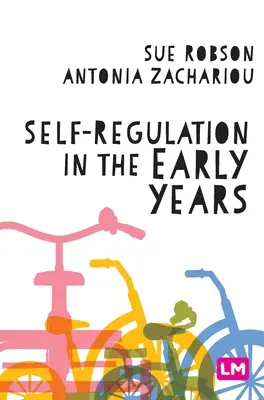 Selbstregulierung in den ersten Lebensjahren - Self-Regulation in the Early Years