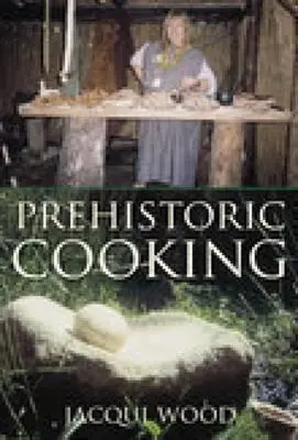 Prähistorisch kochen - Prehistoric Cooking