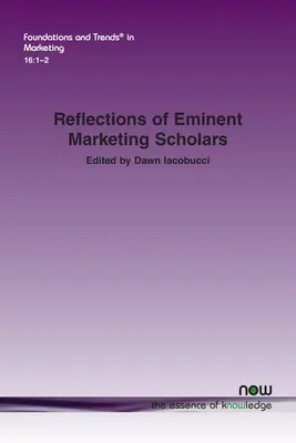 Überlegungen bedeutender Marketing-Wissenschaftler - Reflections of Eminent Marketing Scholars