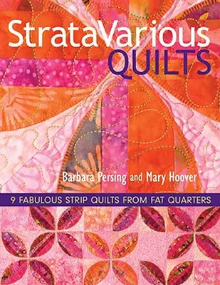 StrataVarious Quilts - Print-On-Demand-Ausgabe - StrataVarious Quilts - Print-On-Demand Edition