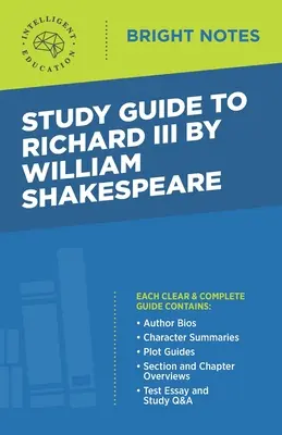 Studienführer zu Richard III von William Shakespeare - Study Guide to Richard III by William Shakespeare