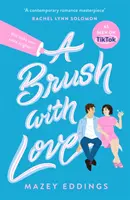 Brush with Love - TikTok hat mich dazu gebracht, es zu kaufen! Die spritzige neue Liebeskomödie, die du nicht verpassen solltest! - Brush with Love - TikTok made me buy it! The sparkling new rom-com sensation you won't want to miss!