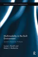 Multimodalität in der gebauten Umwelt - Räumliche Diskursanalyse (Ravelli Louise J. (University of New South Wales Australia)) - Multimodality in the Built Environment - Spatial Discourse Analysis (Ravelli Louise J. (University of New South Wales Australia))