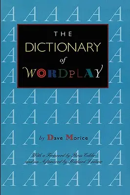 Das Wörterbuch des Wortspiels - The Dictionary of Wordplay