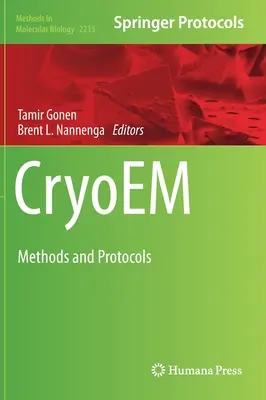 Kryoem: Methoden und Protokolle - Cryoem: Methods and Protocols